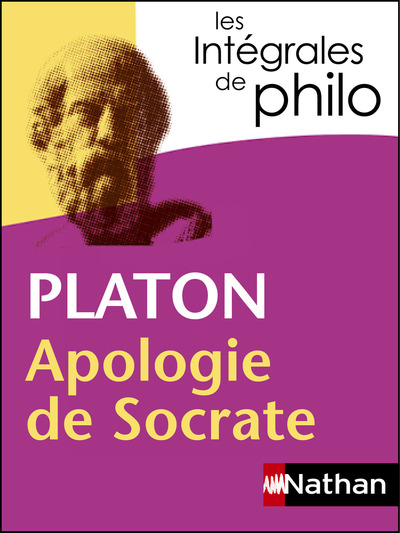 PLATON APOLOGIE DE SOCRATE - LES INTEGRALES DE PHILO