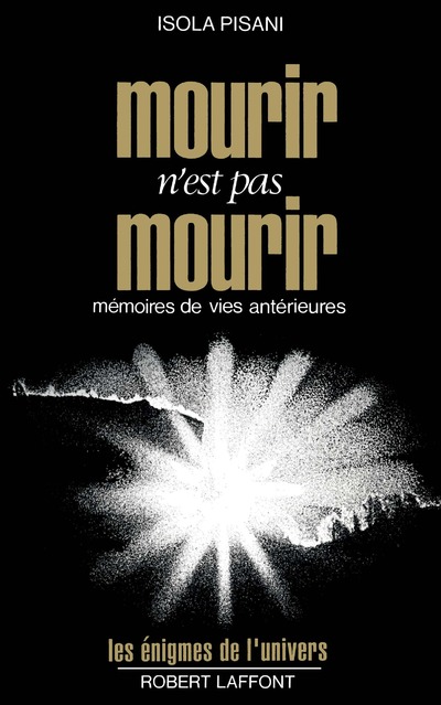 MOURIR N'EST PAS MOURIR