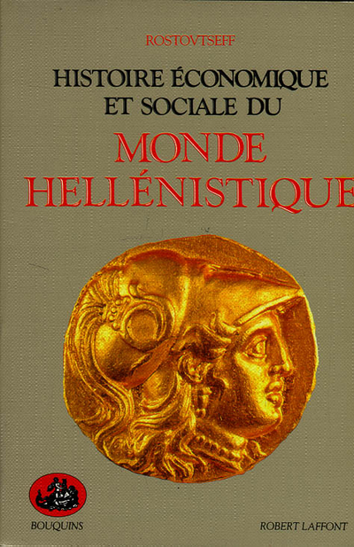 HISTOIRE ECONOMIQUE ET SOCIALE DU MONDE HELLENISTIQUE