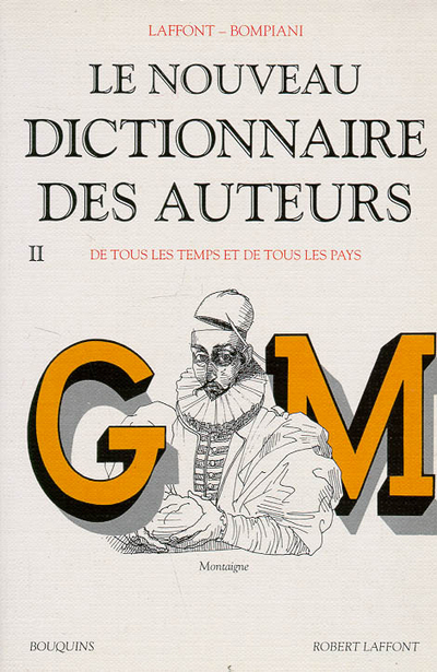 NOUVEAU DICTIONNAIRE DES AUTEURS - TOME 2