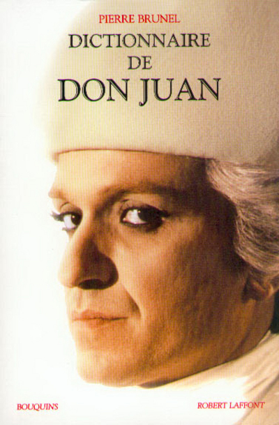 DICTIONNAIRE DE DON JUAN