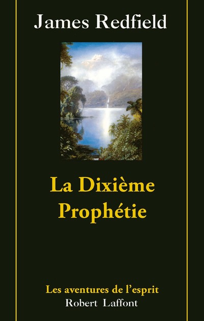 LA DIXIEME PROPHETIE - TOME 3 - NE