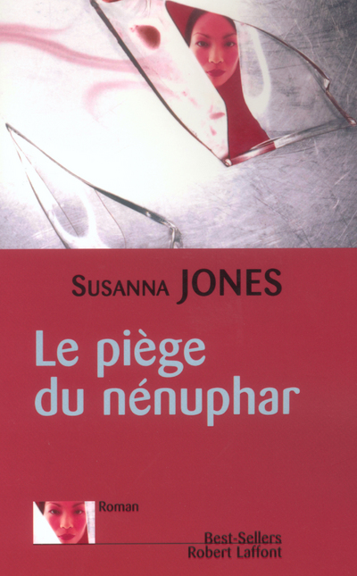 LE PIEGE DU NENUPHAR