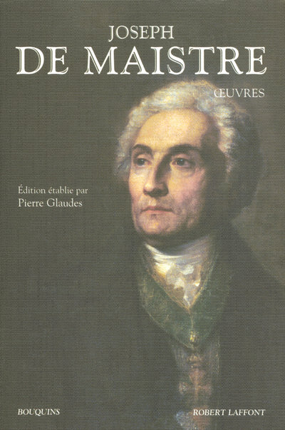 JOSEPH DE MAISTRE - OEUVRES