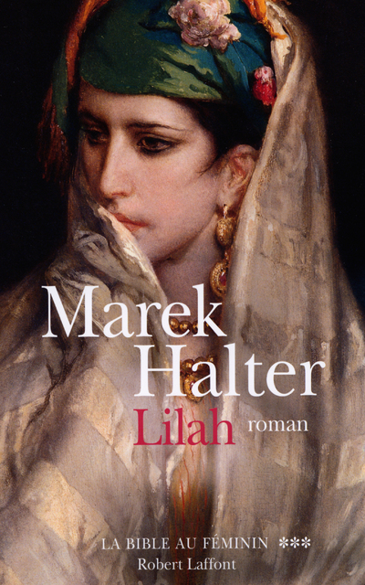 LILAH T3 LA BIBLE AU FEMININ