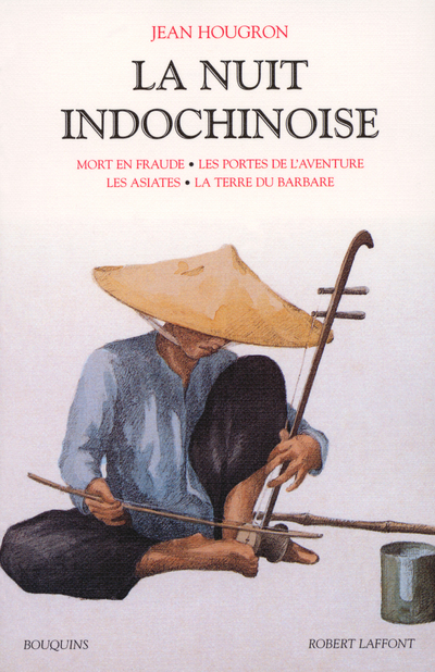 LA NUIT INDOCHINOISE - TOME 2 - NE
