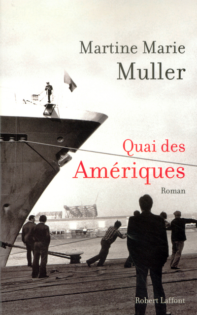 QUAI DES AMERIQUES