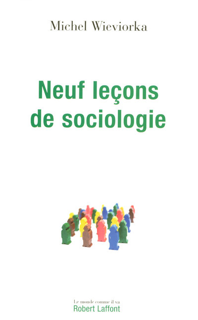 NEUF LECONS DE SOCIOLOGIE