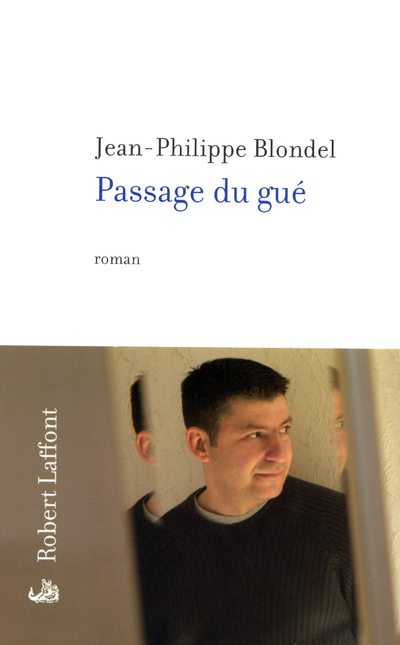 PASSAGE DU GUE