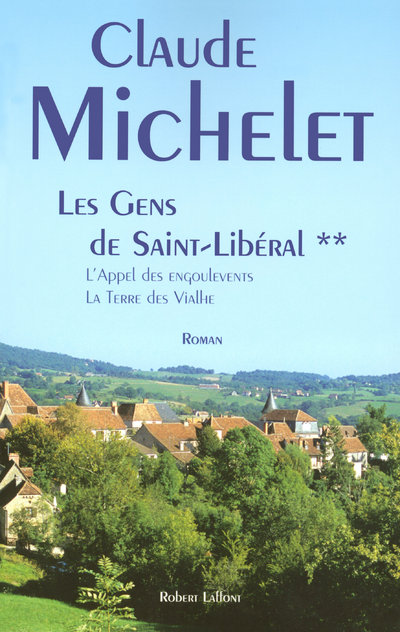 LES GENS DE SAINT LIBERAL - TOME 2