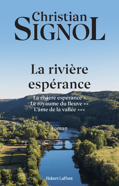 LA RIVIERE ESPERANCE - TRILOGIE