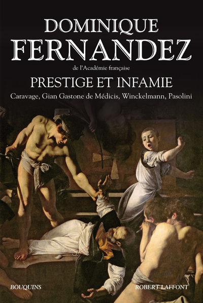 PRESTIGE ET INFAMIE