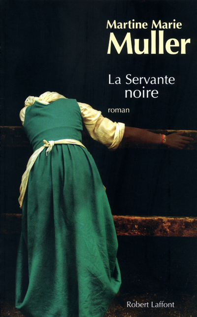 LA SERVANTE NOIRE