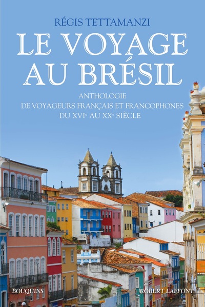 LE VOYAGE AU BRESIL