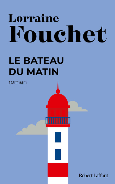 LE BATEAU DU MATIN