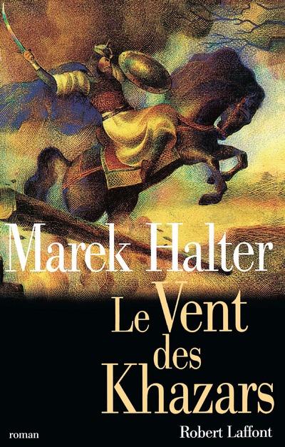 LE VENT DES KHAZARS