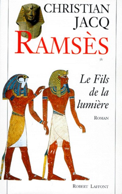 RAMSES - TOME 1 LE FILS DE LA LUMIERE