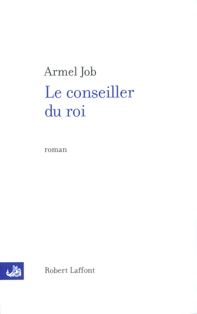 LE CONSEILLER DU ROI