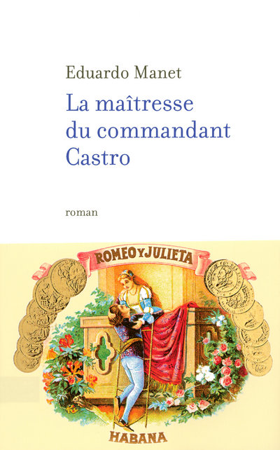 LA MAITRESSE DU COMMANDANT CASTRO