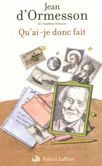 QU'AI-JE DONC FAIT