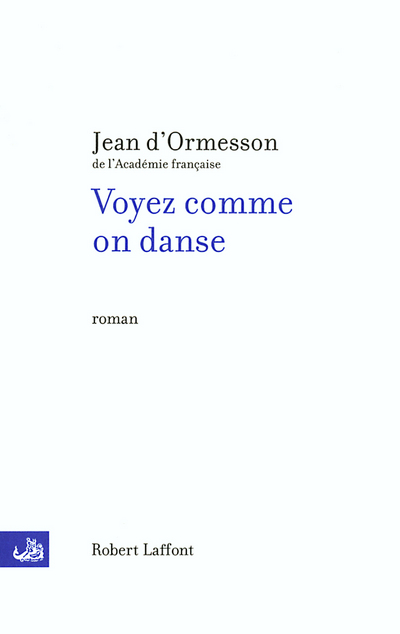 VOYEZ COMME ON DANSE