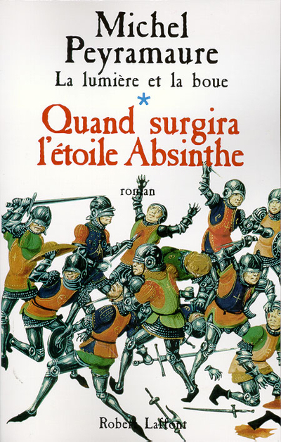QUAND SURGIRA L'ETOILE ABSINTHE - TOME 1 - NE