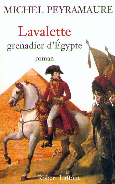 LAVALETTE, GRENADIER D'EGYPTE