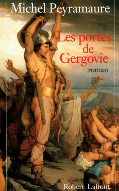 LES PORTES DE GERGOVIE - TOME 1 - NE -