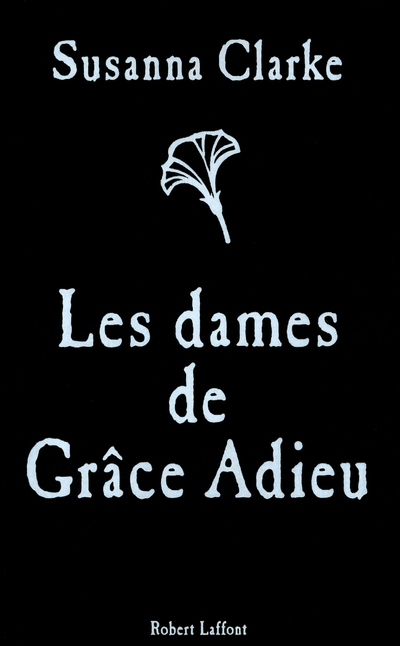 LES DAMES DE GRACE ADIEU