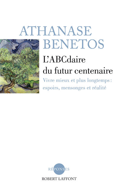 L'ABCDAIRE DU FUTUR CENTENAIRE