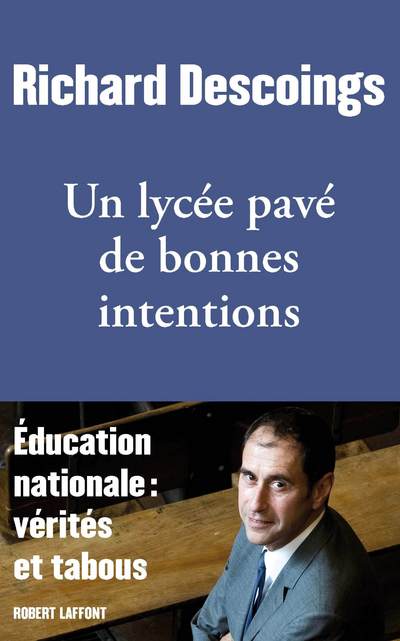 UN LYCEE PAVE DE BONNES INTENTIONS