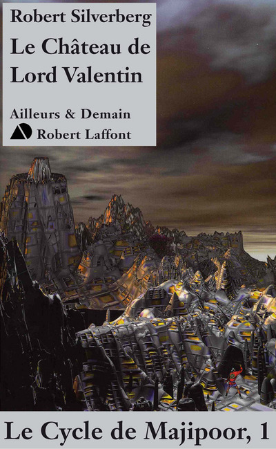 LE CHATEAU DE LORD VALENTIN - MAJIPOOR TOME 1 - NE