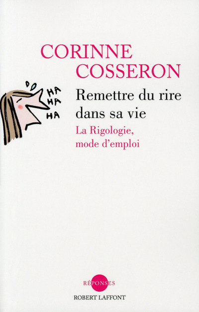 REMETTRE DU RIRE DANS SA VIE