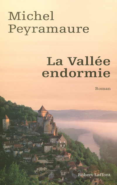 LA VALLEE  ENDORMIE