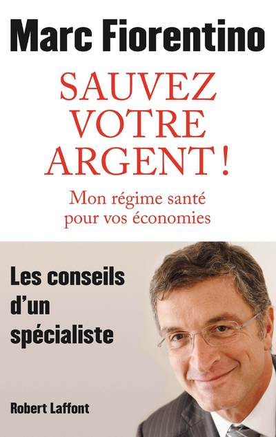 SAUVEZ VOTRE ARGENT !