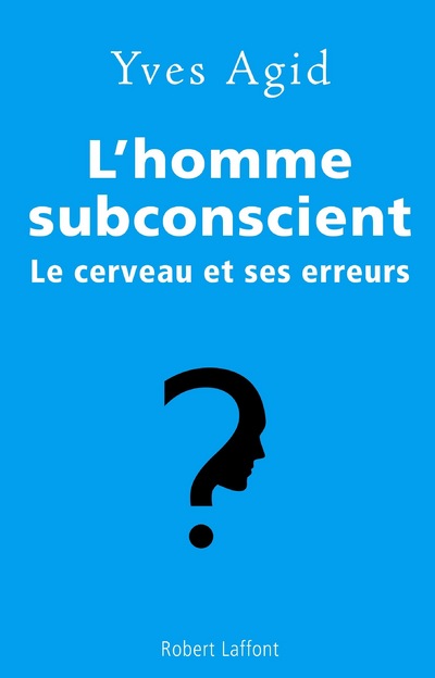 L'HOMME SUBCONSCIENT