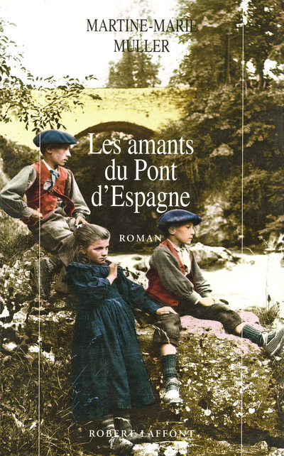 LES AMANTS DU PONT D'ESPAGNE