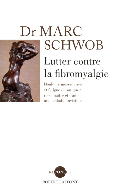 LUTTER CONTRE LA FIBROMYALGIE