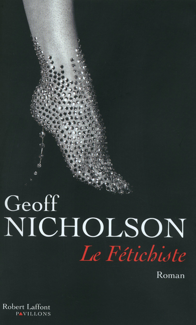LE FETICHISTE