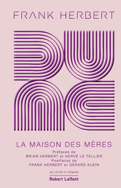 DUNE - TOME 6 LA MAISON DES MERES