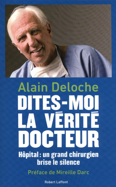 DITES-MOI LA VERITE DOCTEUR