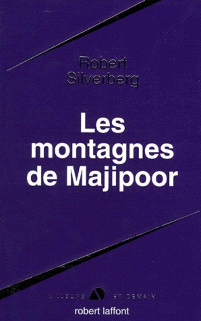 LES MONTAGNES DE MAJIPOOR - MAJIPOOR TOME 4
