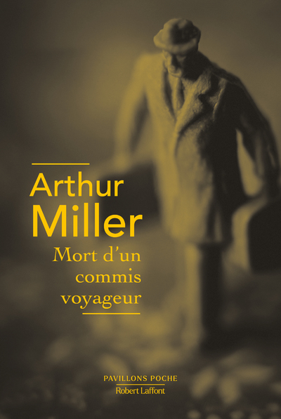 MORT D'UN COMMIS VOYAGEUR - PIECE EN DEUX ACTES