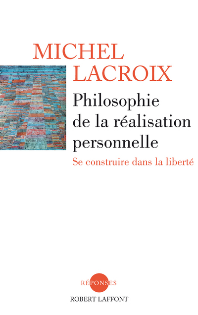 PHILOSOPHIE DE LA REALISATION PERSONNELLE