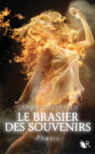 LE BRASIER DES SOUVENIRS - PHAENIX TOME 2
