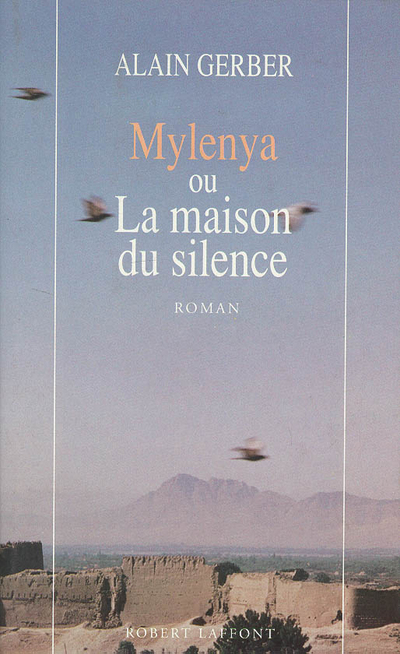MYLENYA OU LA MAISON DU SILENCE - TOME 1