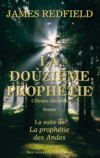 LA DOUZIEME PROPHETIE