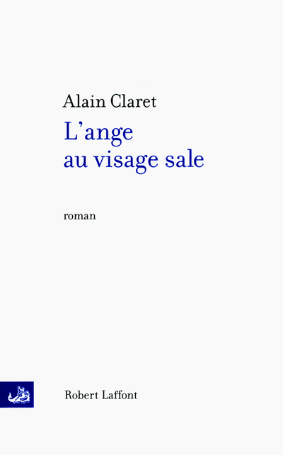 L'ANGE AU VISAGE SALE