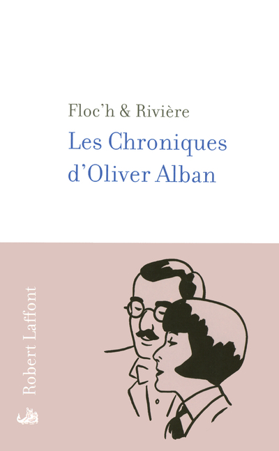 LES CHRONIQUES D'OLIVER ALBAN