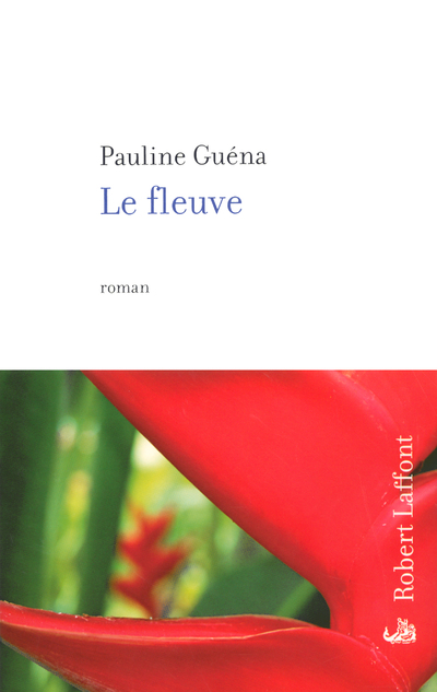 LE FLEUVE